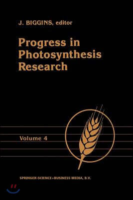 Progress in Photosynthesis Research: Volume 4 Proceedings of the Viith International Congress on Photosynthesis Providence, Rhode Island, USA, August