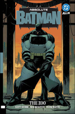 Absolute Batman Vol. 1: The Zoo