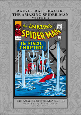 Marvel Masterworks: The Amazing Spider-Man Vol. 4 [Remasterworks]