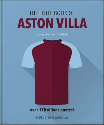 The Little Book of Aston Villa