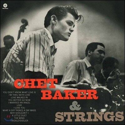 Chet Baker Featuring Zoot Sims, Russ Freeman And Bud Shank — Chet Baker - Chet Baker And Strings 앨범 커버
