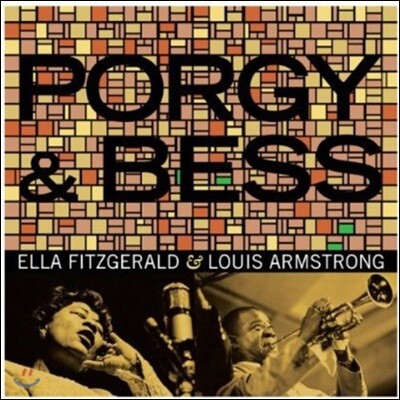 Ella Fitzgerald and Louis Armstrong — Porgy & Bess (Limited Edition) 앨범 커버
