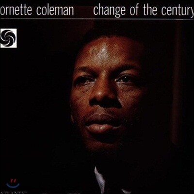 Ornette Coleman — Change Of The Century (Limited Edition) 앨범 커버