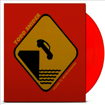 Todd Snider — Crank It We're Doomed (US Indie Exclusive) 앨범 커버