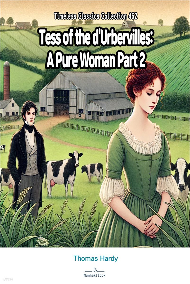 Tess of the d'Urbervilles: A Pure Woman Part 2