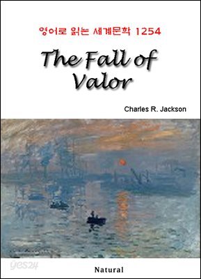 The Fall of Valor - 영어로 읽는 세계문학 1254