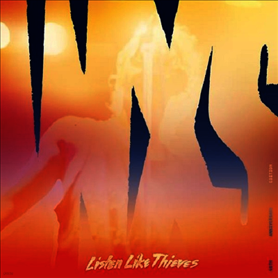 Inxs — Listen Like Thieves (40th Anniversary Edition)(2025 Giles Martin & Paul Hicks Mix) 앨범 커버