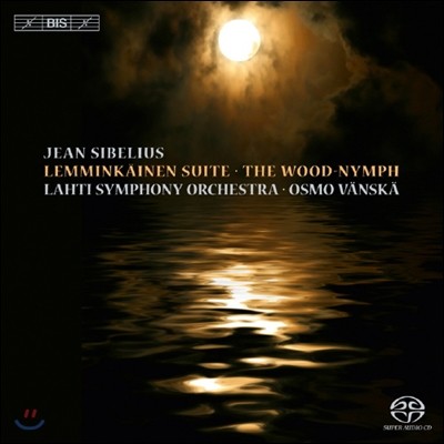 Osmo Vanska ú콺: ī̳ ,   -   (Sibelius: Lemminkainen Suite, The Wood-Nymph)