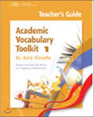 Academic Vocabulary Toolkit 1: Teacher's Guide with Professional Development DVD