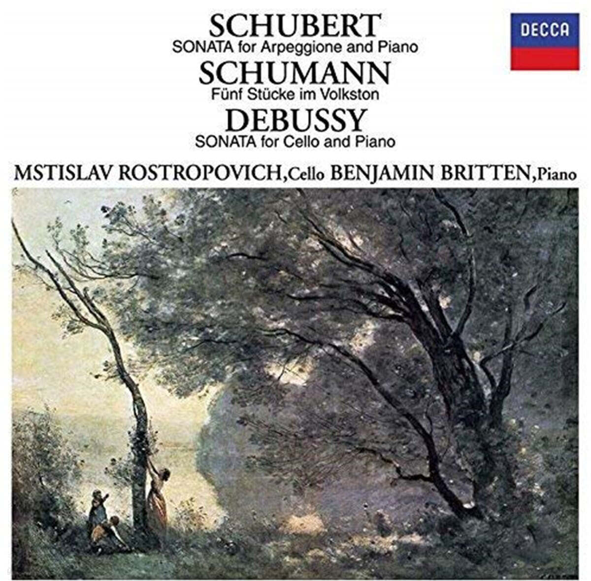 Mstislav Rostropovich 슈베르트 / 드뷔시: 아르페지오네 소나타 / 첼로 소나타 (Schubert: Arpeggione Sonata / Debussy: Cello Sonata)