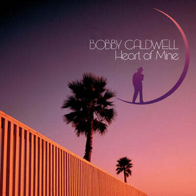 Bobby Caldwell (바비 콜드웰) — Heart Of Mine 앨범 커버