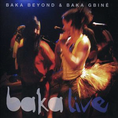 Baka Beyond & Baka Gbine - Baka Live (CD)