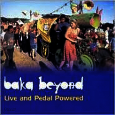 Baka Beyond - Live & Pedal Powered (CD)