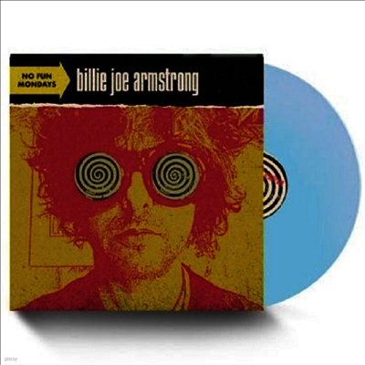 Billie Joe Armstrong — No Fun Mondays (US Indie Exclusive)(Light Blue Colored LP 앨범 커버