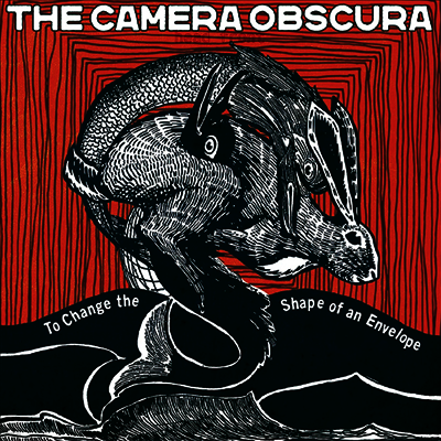 Camera Obscura — To Change The Shape Of An Envelope (25th Anniversary) 앨범 커버