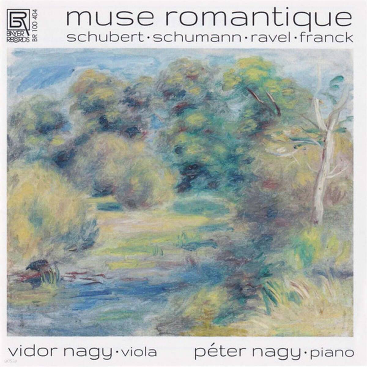 Vidor Nagy 비올라 소나타 - 슈베르트 / 슈만 / 라벨 / 프랑크 (Muse Romantique)