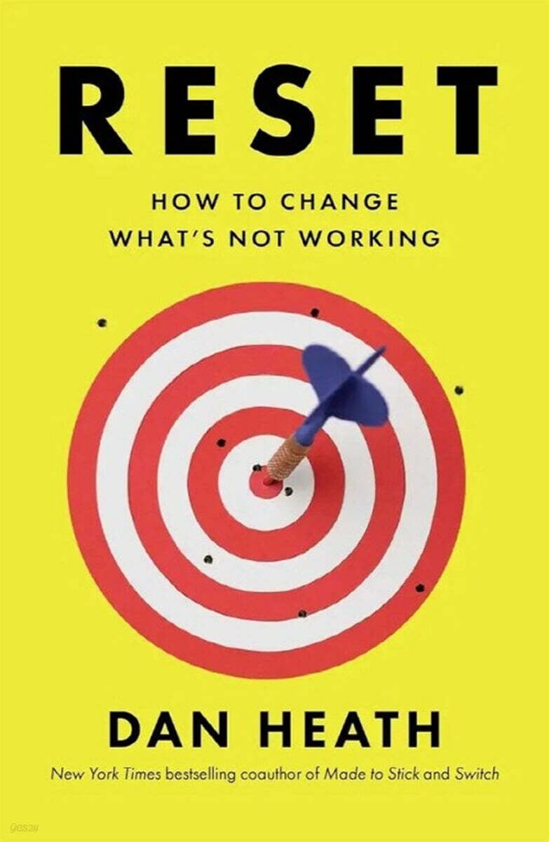 Reset : How to Change What's Not Working