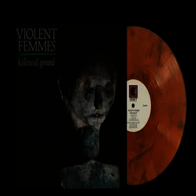 Violent Femmes — Hallowed Ground (Indie Exclusive) 앨범 커버
