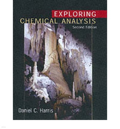 Exploring Chemical Analysis (Hardcover/2nd Ed.)