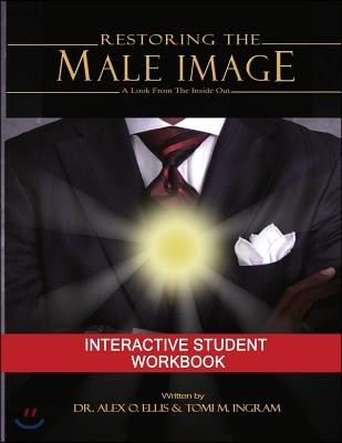 Restoring the Male Image Student Workbook