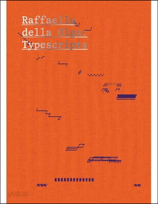Raffaella Della Olga: Typescripts