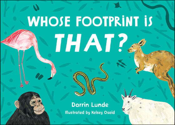 Whose Footprint Is That?