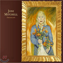 Joni Mitchell - Dreamland