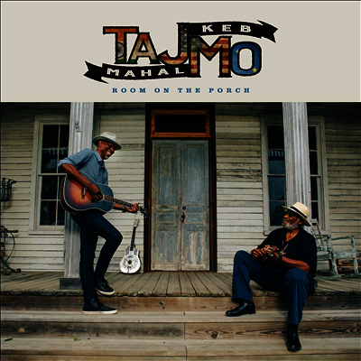 [Import Music]Taj Mahal & Keb' Mo' - Room On The Porch (Softpak)(CD)