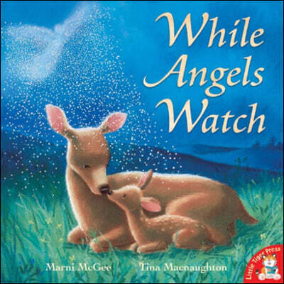 While Angels Watch