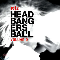 MTV2 Headbangers Ball Volume 2