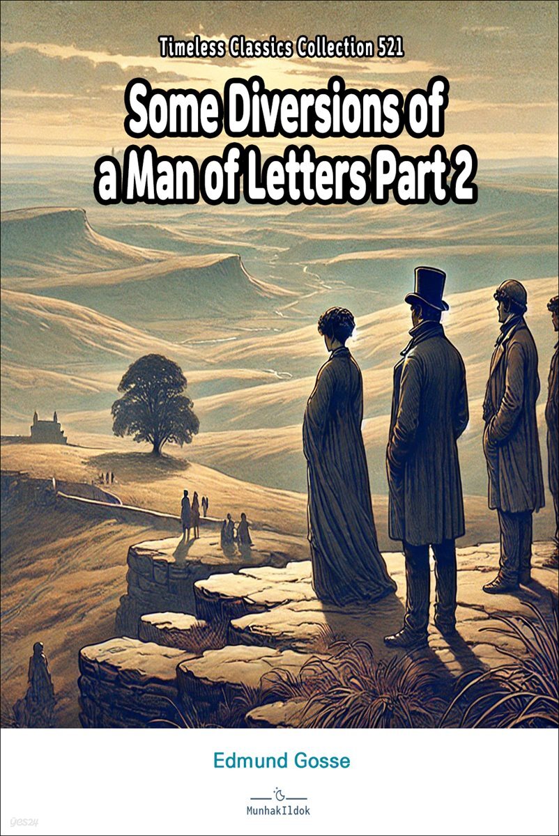 Some Diversions of a Man of Letters Part 2