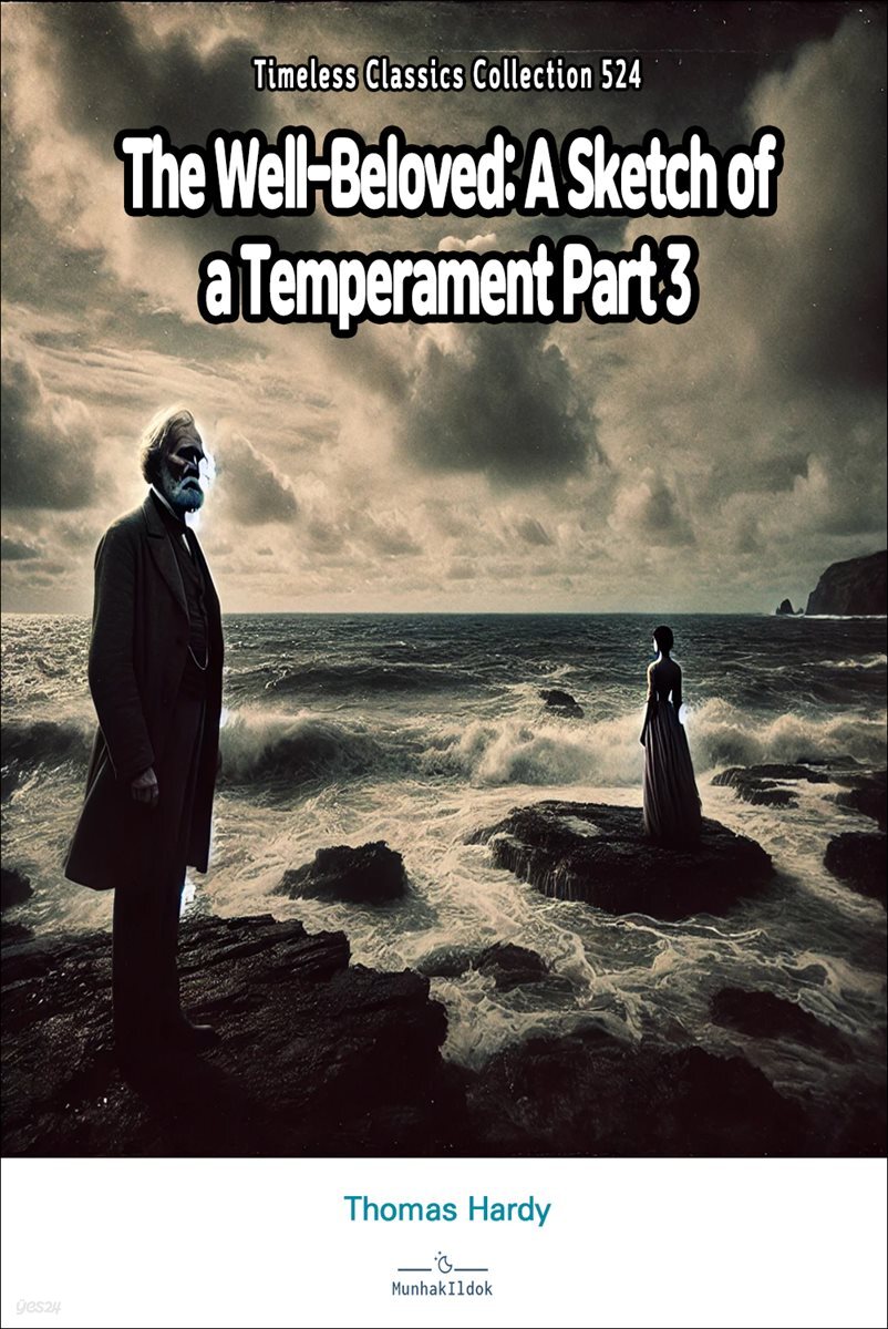 The Well-Beloved: A Sketch of a Temperament Part 3