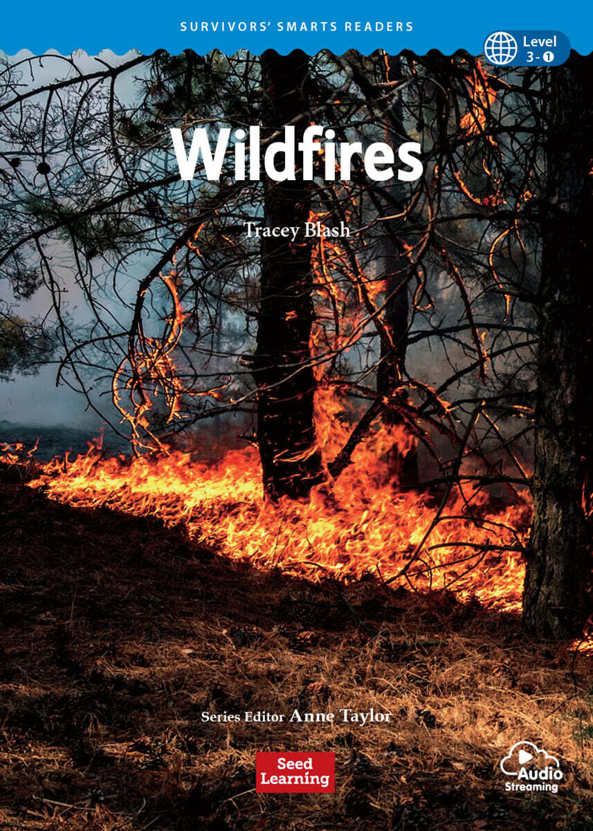 Survivors’ Smarts Readers Level 3 : Wildfires