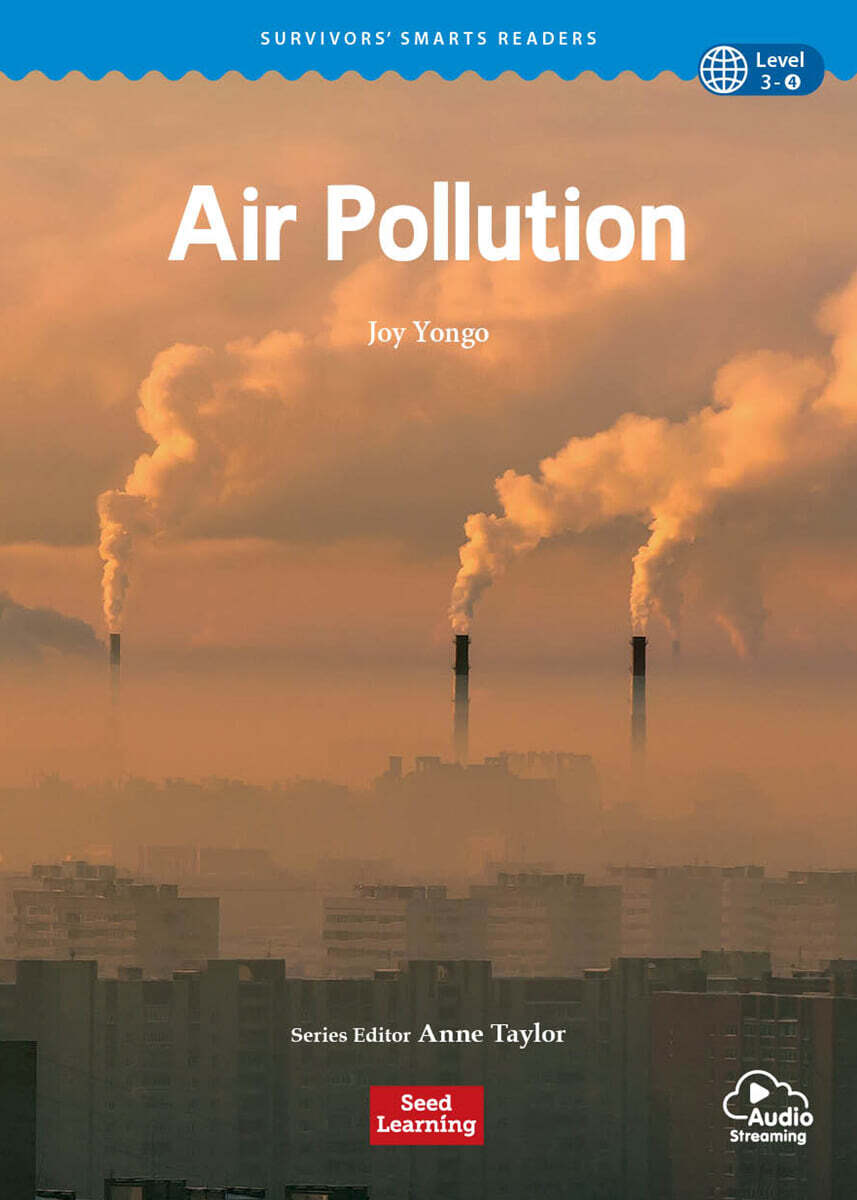 Survivors’ Smarts Readers Level 3 : Air Pollution