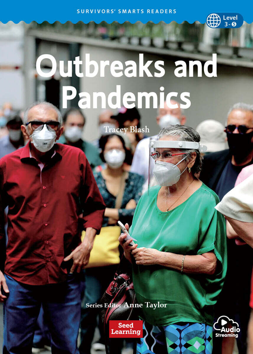 Survivors’ Smarts Readers Level 3 : Outbreaks and Pandemics