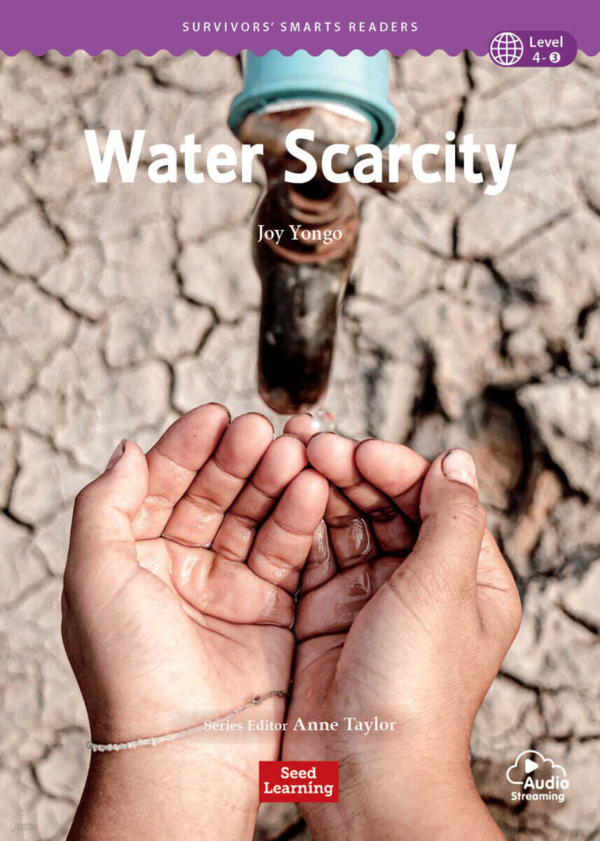 Survivors’ Smarts Readers Level 4 : Water Scarcity