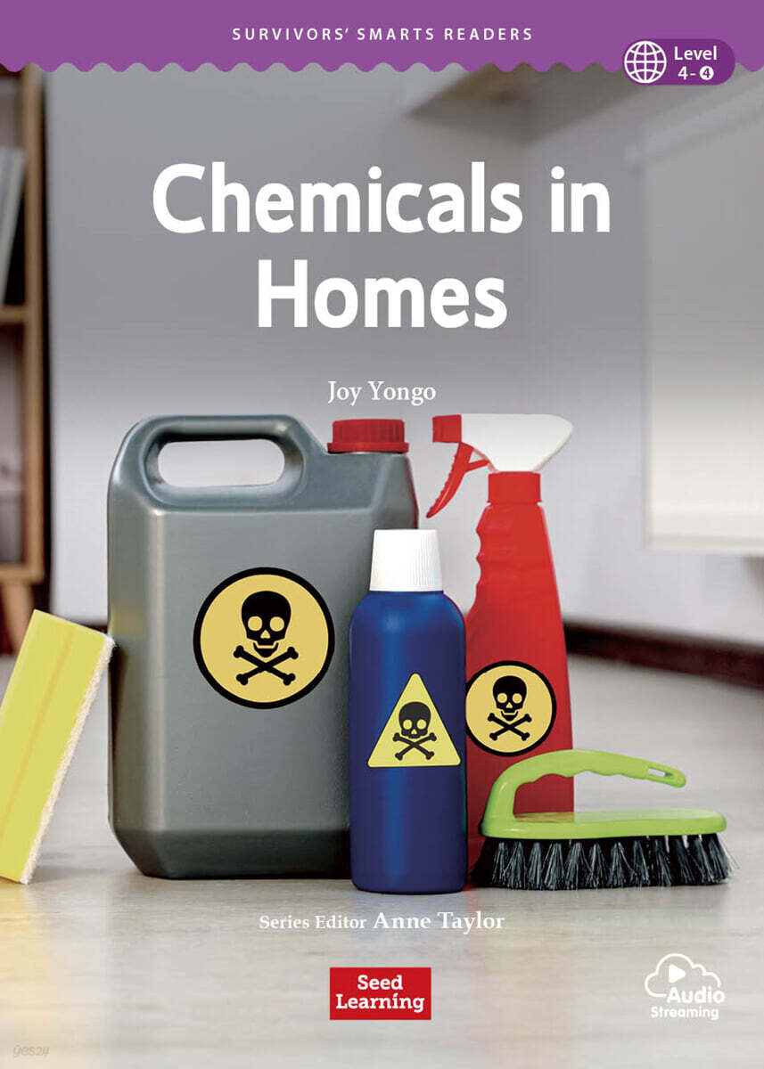 Survivors’ Smarts Readers Level 4 : Chemicals in Homes