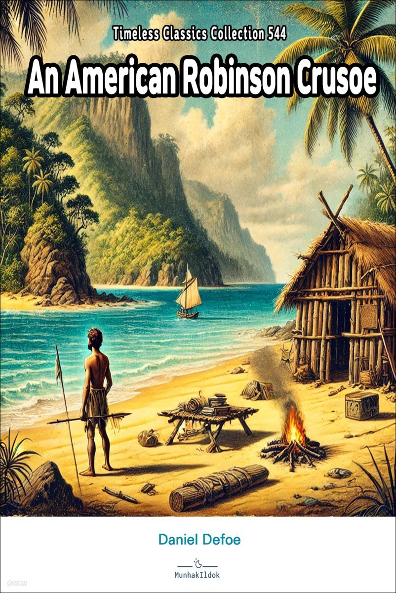 An American Robinson Crusoe