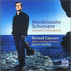 Mendelssohn / Schumann : Violin Concerto : CapuconHarding