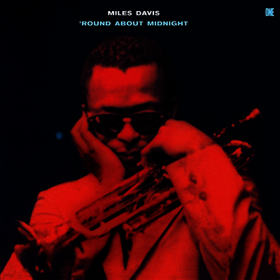 Miles Davis — 'Round About Midnight (Limited Edition) (+2 Bonus Tracks) 앨범 커버