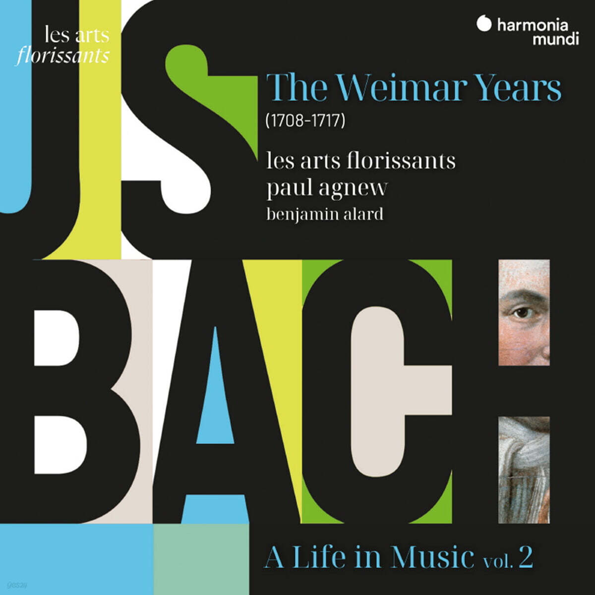 Benjamin Alard  바흐: 음악에서의 삶 2집 - 바이마르 시절 1708-1717 (Bach: A Life in Music Vol. 2 - the Weimar Years 1708-1717)