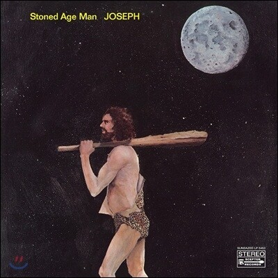 Joseph — Stoned Age Man 앨범 커버