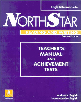 Northstar Reading and Writing High-Intermediate : Teacher's Manual and Achievement Tests