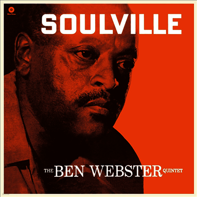 Ben Webster Quintet — Soulville 앨범 커버