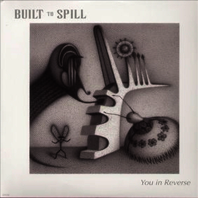 Built To Spill — You In Reverse 앨범 커버