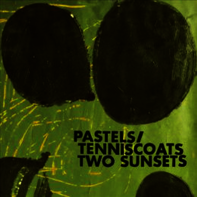 Pastels,Tenniscoats — Two Sunsets 앨범 커버