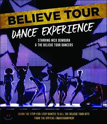 Nick DeMoura - Believe Tour Dance Experience (ƾ  ȹ   )