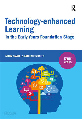 Technology-enhanced Learning in the Early Years Foundation Stage
