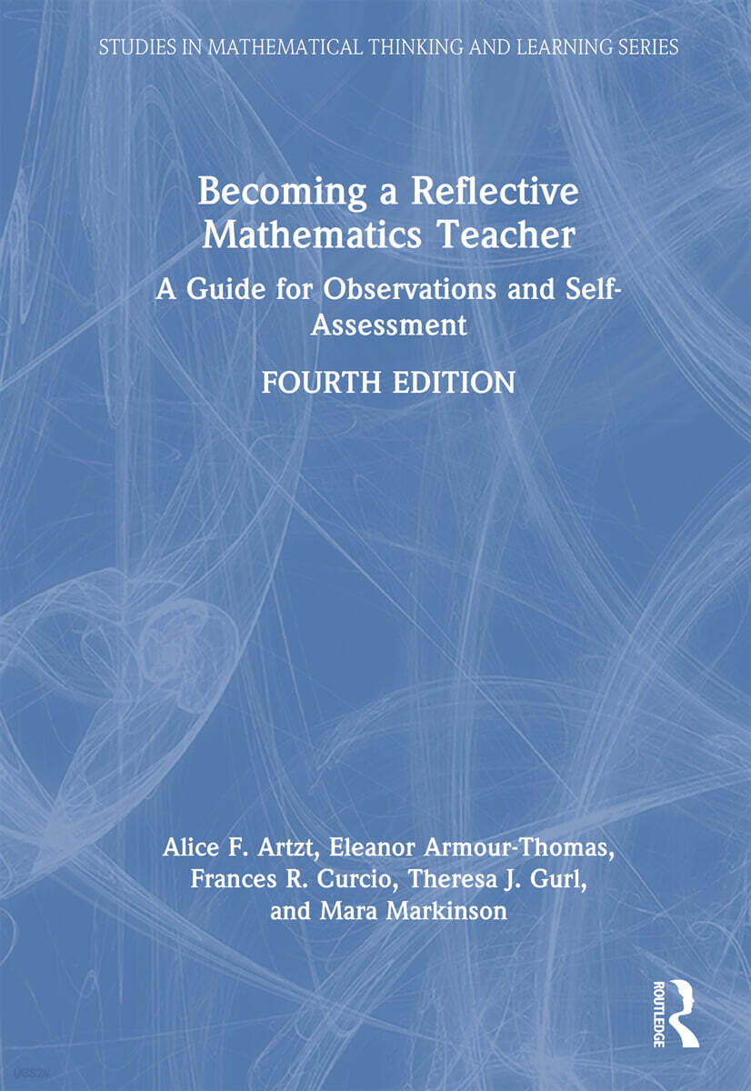 Becoming a Reflective Mathematics Teacher