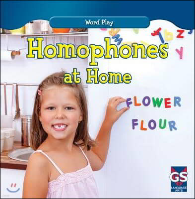 Homophones at Home